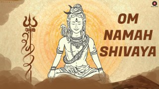 Om Namah Shivaya Video Song | Mantra | Lord Shiva | Bhajan | meditation