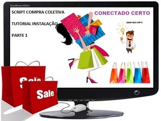 Tutorial Aprendendo Instalar Script Compra Coletiva Parte 1
