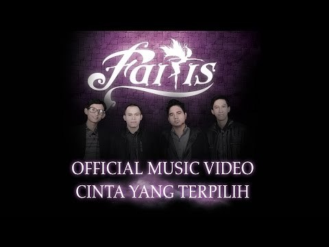 Fairis Band - Cinta Yang Terpilih [Official Music Video HD]