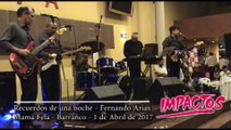 Cantante musica del recuerdo neva ola lima Grupo IMPACTOS - Recuerdos de una noche - Mama Fela Barranco Abril 2017