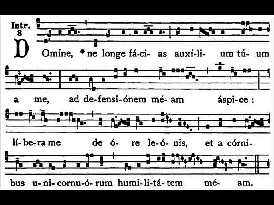 Introitus Domine ne longe, Dominica in Palmis (Rameaux)