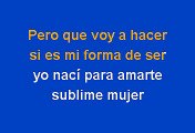 Luis Vargas - Sublime Mujer (Karaoke)