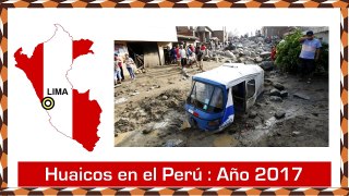Huaicos en Perú 2017 – 15 Videos de Alud, Avalanchas, Deslizamientos de Tierra-Ul2QxtOjVp4
