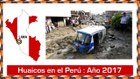 Huaicos en Perú 2017 – 15 Videos de Alud, Avalanchas, Deslizamientos de Tierra-Ul2QxtOjVp4