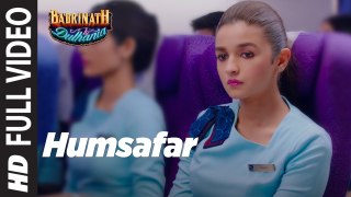 Humsafar (Full Video Song) Female Version | Varun & Alia Bhatt | Akhil Sachdeva | 