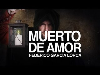 Muerto de amor - Federico García Lorca
