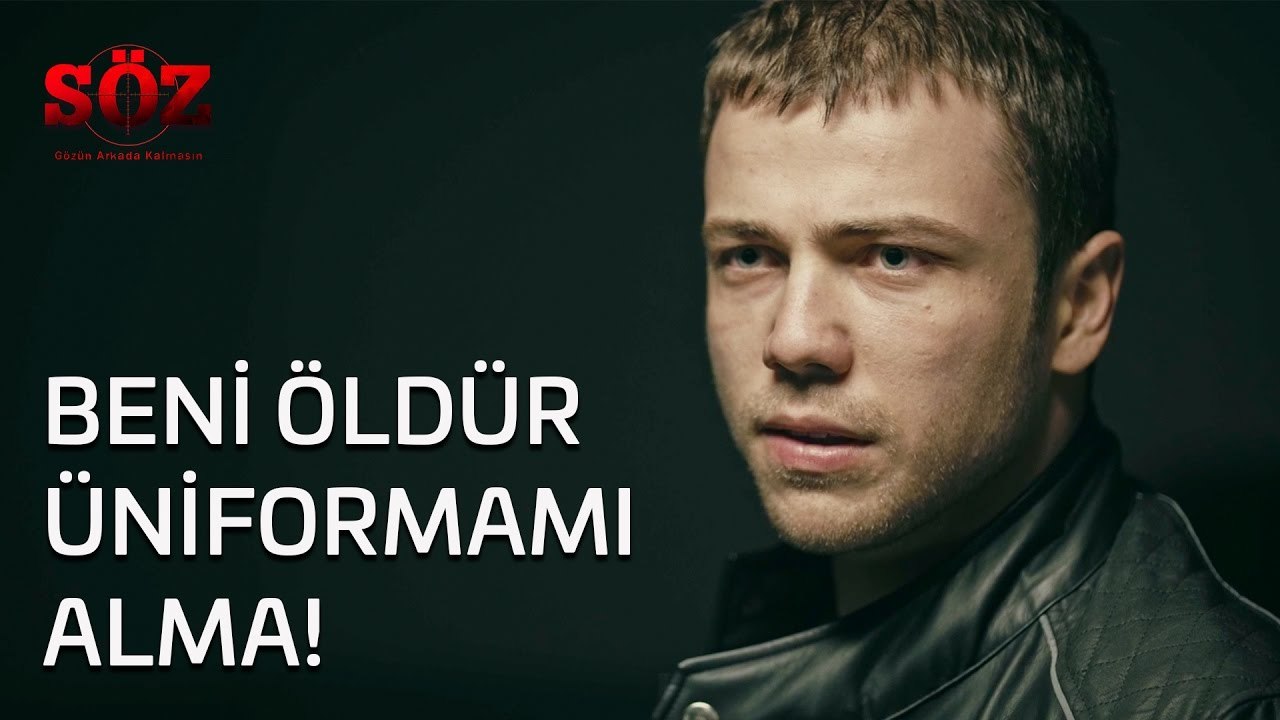 Söz | 1.Bölüm - Beni Öldür Üniformamı Alma!
