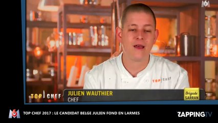 Top Chef 2017 : le candidat belge Julien craque et fond en larmes (vidéo)