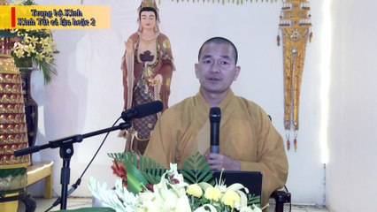 Kinh Tất cả lậu hoặc phần 2 - Thầy Thích Thiện Xuân 2017