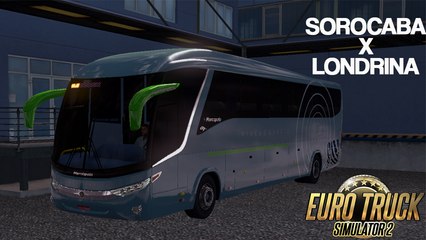OITAVA VIAGEM EAA BUS  SOROCABA X LONDRINA - EURO TRUCK SIMULATOR 2