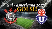 Copa Sul - Americana 2017 Corinthians 2 x 0 Universidad de Chile
