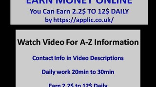 Earn Money Online 10$ to 20$ [Part 2]  -100% True by https://applic.co.uk