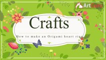 Origami Art  - How to make an origami heart ring-e-v