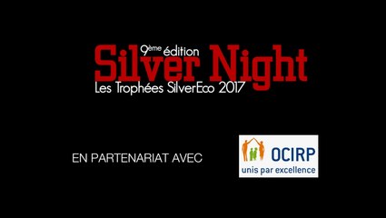 L’OCIRP partenaire de l’édition spéciale Silver Night 2017