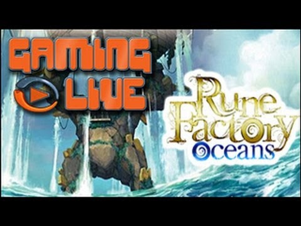 GAMING LIVE PS3 - Rune Factory Oceans - 2/2 - Jeuxvideo.com