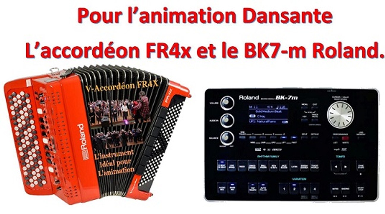 V-Accordeon FR4x & Arrangeur Bk7m Roland
