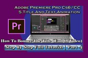 Adobe Premiere Pro CS6-Text Animation(Bouncing Text) |Step By Step Tutorial |Part-5
