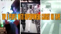 TOP 5 People With Superpowers Caught On Tape-Yw
