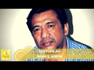 Imam S.Arifin - Senyumlah