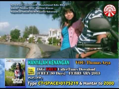 Thomas Arya - Hanyalah Kenangan (DiGi FREE CT - February 2013)