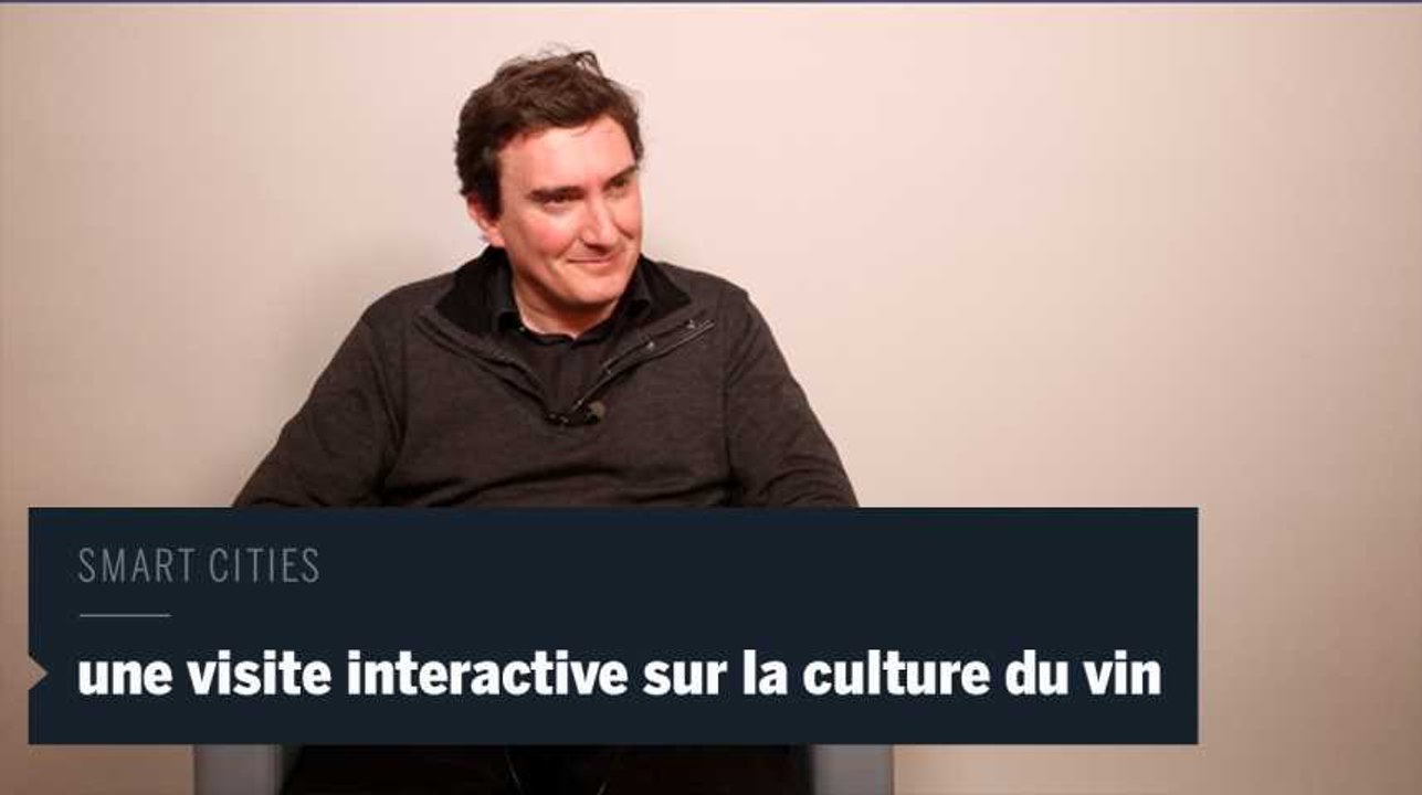Smart cities : A Bordeaux, une visite interactive sur la culture du vin