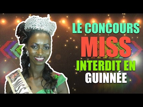 LE CONCOURS MISS INTERDIT EN GUINÉE ❌