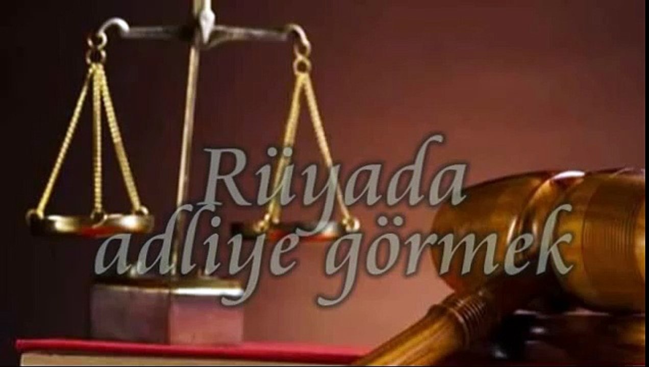 Rüyada Adliye Görmek Tabiri