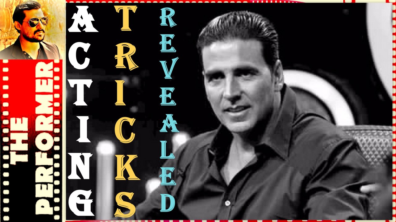 Akshay Kumar jaisa Superstar Acting Kaise Seekhe | Akshay Kumar's Acting Tricks Revealed & Explained.
