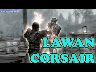 LAWAN CORSAIR |  TES V Skyrim Genduterz  part 220