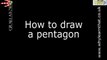 How to draw a pentagon-xU