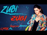 Naam Shabana - Zubi Zubi Lyrical Video Song - Akshay Kumar, Taap