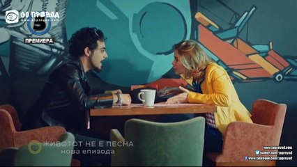 Zivotot ne e pesna 20 epizoda 3-del