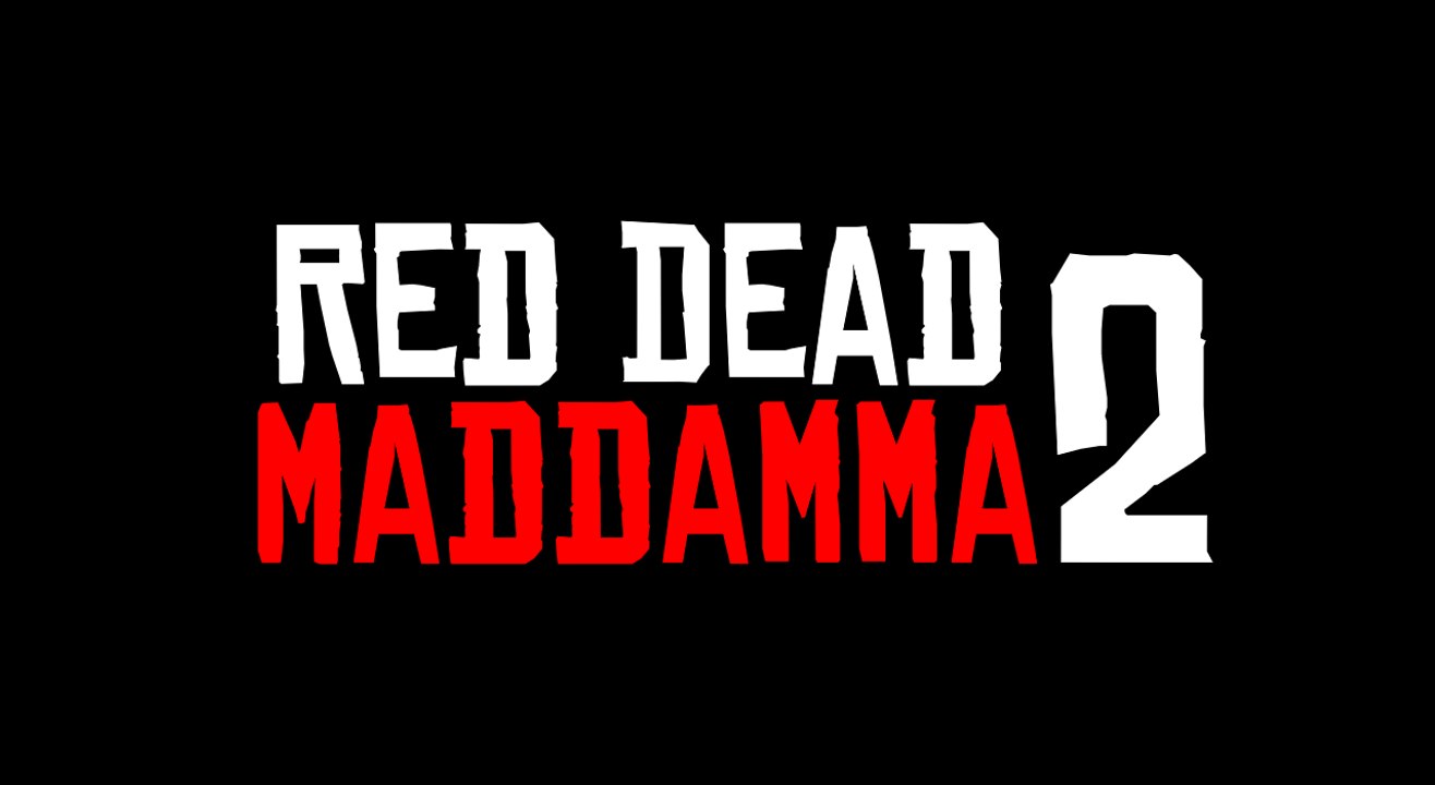 Red Dead Maddamma 2