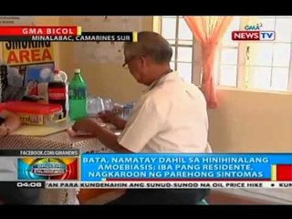 BP: Bata sa Camarines sur, namatay dahil sa hinihinalang amoebiasis