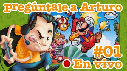 Super Mario Bros. | Pregúntale a Arturo en Vivo (6/4/2017)