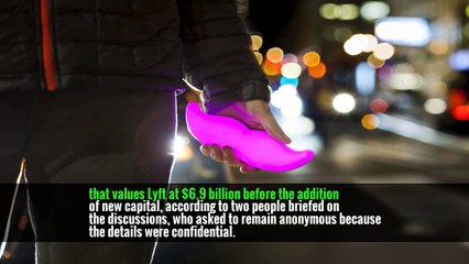 Lyft Gets $500 Million in New Funding as Its Rival Uber Wobbles -