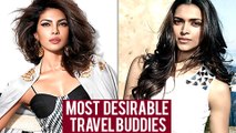 Deepika Padukone Beats Priyanka Chopra As The Most Desirable Travel Buddies