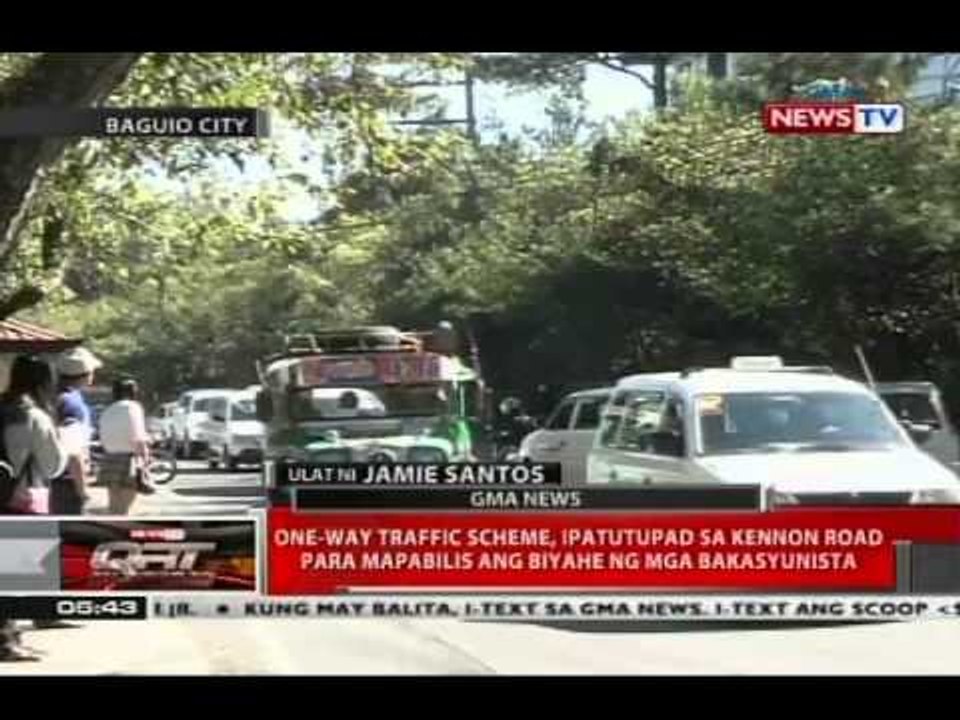 QRT: One-way traffic scheme, ipatutupad sa Kennon Road para mapabilis ang biyahe ng mga bakasyunista