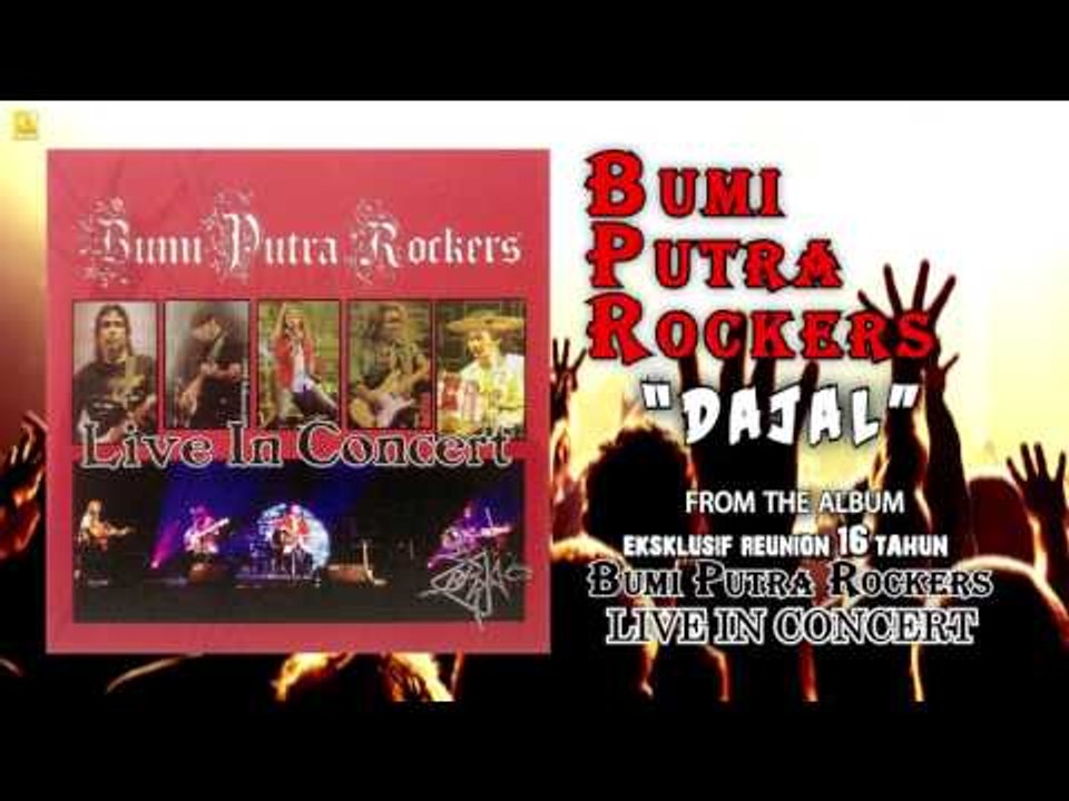 Bumi Putra Rockers- Dajal
