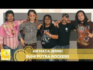 Bumi Putra Rockers- Air Mata Jernih