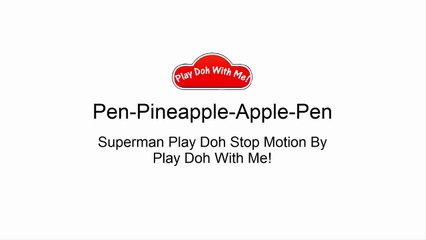 PPAP Song(Pen Pineapple Apple Pen) Superman Cover PPAP Son456456