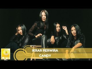 Candy- Ikrar Perwira