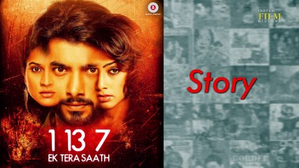 1:13:7 Ek Tera Saath | Movie Review