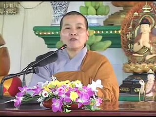 BA ĐIỀU ĐÁNG TIẾC  ( PHẦN 02 )  THÍCH NỮ NHƯ LAN