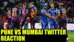 IPL 10 : Pune vs Mumbai T20 match; Twitter reaction | Oneindia News