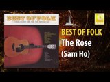 Sam Ho - The Rose (Original Music Audio)