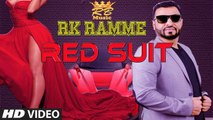 Red Suit Song HD Video RK Ramme 2017 Latest Punjabi Songs