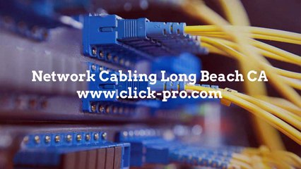 Network cabling Long Beach CA