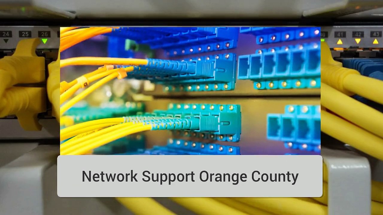 Network Support Orange County