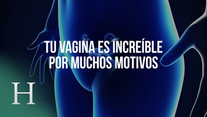 Tu vagina puede hacer cosas increíbles